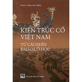 Hình ảnh  Kiến Trúc Cổ Việt Nam