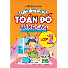 Sách - Tuyển chọn các bài toán đố nâng cao lớp 1 - ndbooks