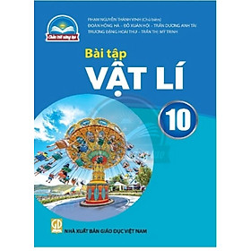 Sách Bài Tập Vật Lí 10- Chân Trời Sáng Tạo