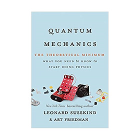 Quantum Mechanics: The Theoretical Minimum