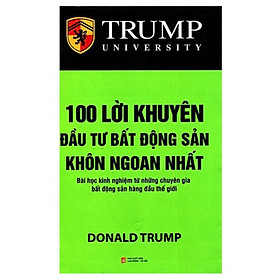 [Download Sách] Sách - 100 Lời khuyên đầu tư bất động sản khôn ngoan nhất