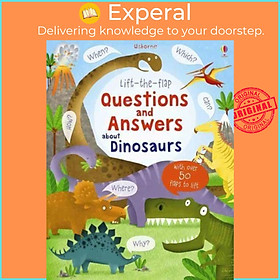 Sách - Lift-the-Flap Questions and Answers About Dinosaurs by Katie Daynes Marie-Eve Tremblay (UK edition, paperback)