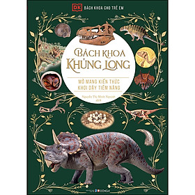 Bách Khoa Cho Trẻ Em Bách Khoa Khủng Long