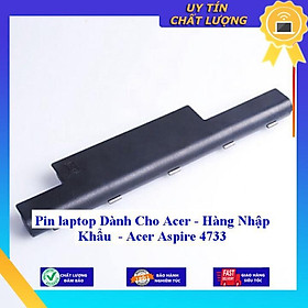 Pin laptop dùng cho Acer Aspire 4733 - Hàng Nhập Khẩu  MIBAT529