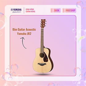 Đàn Guitar Acoustic YAMAHA JR2 size 3/4 kèm bao vải - Phù hợp cho người mới bắt đầu chơi đàn, thiết kế nhỏ gọn, âm thanh tươi sáng, sản phẩm chính hãng 