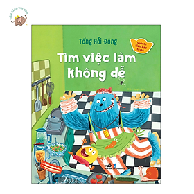 Sách - Quản lý tiền bạc từ nhỏ - Tìm việc làm không dễ.