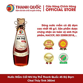 Nước Mắm Hạ Thổ Thanh Quốc - Phú Quốc 300ml