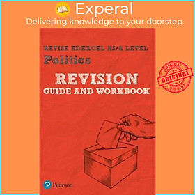 Sách - REVISE Edexcel AS/A Level Politics Revision Guide & Workbook : includes online editio by  (UK edition, paperback)