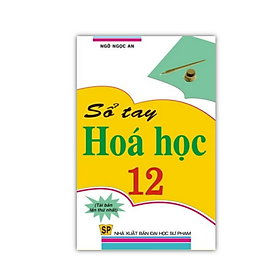 Sách Sổ tay hóa học 12