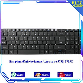 Bàn phím dành cho laptop Acer aspire 5755 5755G - Hàng Nhập Khẩu