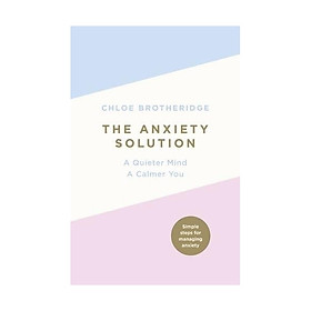 The Anxiety Solution