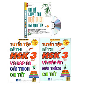 [Download Sách] Combo 3 sách Bộ đề tuyển tập đề thi năng lực Hán Ngữ HSK 3 và đáp án giải thích chi tiết +Giải mã chuyên sâu ngữ pháp HSK giao tiếp tập 1 +DVD