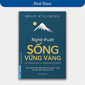 Sách Nghệ Thuật Sống Vững Vàng - First News