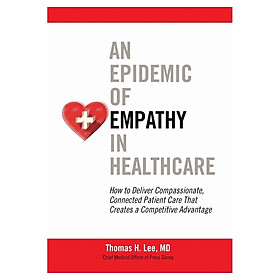 Hình ảnh Epdmic Of Empthy In Hlthcr: How to Deliver Compassionate, Connected Patient Care That Creates a Competitive Advantage