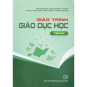 Giáo Trình Giáo Dục Học - Tập 2