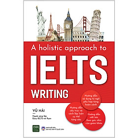 Hình ảnh sách A Holistic Approach To IELTS Writing
