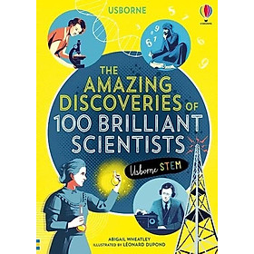 Sách thiếu nhi  tiếng Anh: The Amazing Discoveries Of 100 Brilliant Scientists