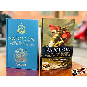 Hình ảnh BỘ SÁCH DELUXE BOOKS (BỘ SÁCH SANG TRỌNG) – Napoleon - Nghệ thuật quân sự và quyền lực đích thực