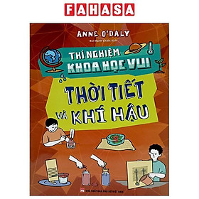 Thí Nghiệm Khoa Học Vui - Thời Tiết Và Khí Hậu