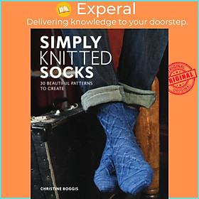 Sách - Simply Knitted Socks by Christine Boggis (UK edition, paperback)