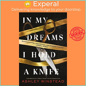 Sách - In My Dreams I Hold a Knife - TikTok made me buy it! The breakout dark by Ashley Winstead (UK edition, paperback)
