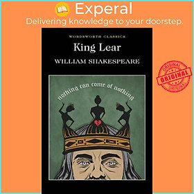 Sách - King Lear by William Shakespeare Dr. Keith Carabine Prof. Cedric Watts (UK edition, paperback)