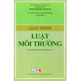 Giáo trình luật môi trường – TS. Nguyễn Văn Phương