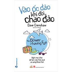 Vào Ốc Đảo Khi Đời Chao Đảo