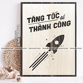 Mua Tranh tạo động lực văn phòng - nội dung  Tăng tốc để thành công
