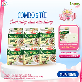 Combo 6 Túi Canh Măng Chua Nấm Hương Ăn Liền ISoup Sấy Thăng Hoa