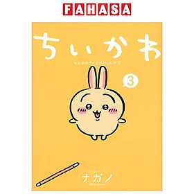 Chiikawa: Nanka Chiisakute Kawaii Yatsu 3 (Japanese Edition)