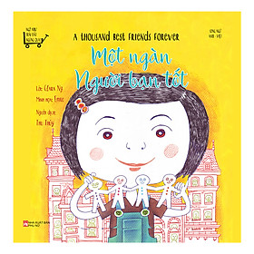 Ngỡ Như Trái Đất Ngừng Quay - Một Ngàn Người Bạn Tốt