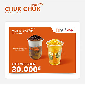 Evoucher Phiếu Quà Tặng Chuk Tea & Coffee - Chuk Express 30K