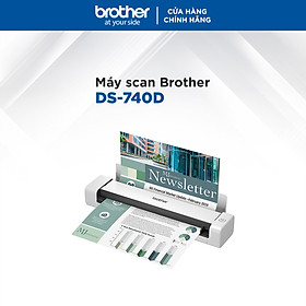 Hình ảnh Review Máy scan Brother DS-740D - Hàng chính hãng