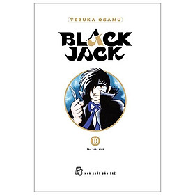 Black Jack - Tập 19 - Bìa Cứng - Tặng Kèm Bookmark Nhựa