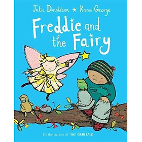 Sách - Freddie and the Fairy by Julia Donaldson (UK edition, paperback)