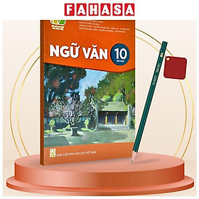 Sách Giáo Khoa Ngữ Văn 10 - Tập 1 (Kết Nối) (Chuẩn) - Kèm Bút Chì