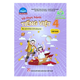 Sách - Vở thực hành Tiếng Việt 4 tập 2 (Bộ sách Chân trời sáng tạo )
