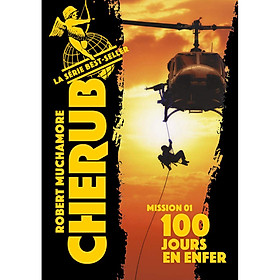 Tiểu thuyết thiếu niên tiếng Pháp: Cherub tome 1. 100 Jours En Enfer Từ 13 tuổi