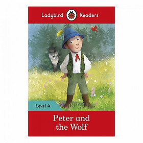 Ladybird Readers Level 4: Peter And The Wolf