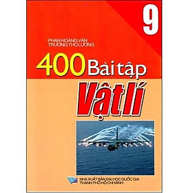 Sách – 400 Bài Tập Vật Lí Lớp 9