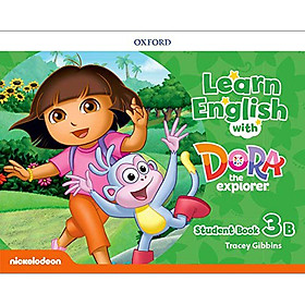 Learn English with Dora the Explorer 3B Student's Book (Split Edition)