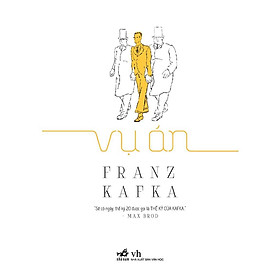 Sách Vụ án (Franz Kafka) (TB 2021) - Nhã Nam - BẢN QUYỀN