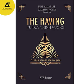 Sách - The Having Tư Duy Thịnh Vượng