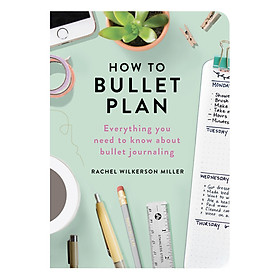 How To Bullet Plan : Everything You Need To Know About Journaling With Bullet Points