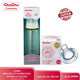 Combo bình sữa PPSU 240ml và núm ty ngừa sặc sữa, kháng lênh láng khá Chuchu Baby