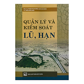 Download sách Quản Lý Và Kiểm Soát Lũ, Hạn