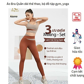 Bộ Đồ Tập Gym, Yoga, Aerobic, Áo Bra, Quần Legging Dài Azuno AT01 Cao Cấp Cho Nữ