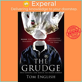 Sách - The Grudge - Two Nations, One Match, No Holds Barred by Tom English (UK edition, paperback)