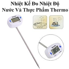 Nhiệt Kế Đo Nhiệt Độ Nước Và Thực Phẩm Thermo